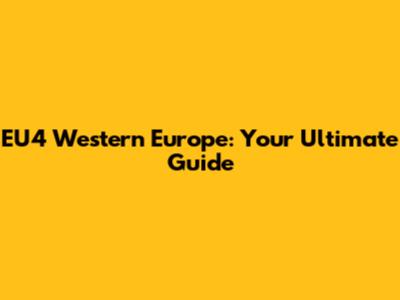 EU4 Western Europe: Your Ultimate Guide