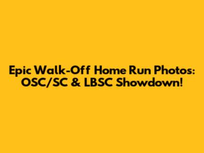 Epic Walk-Off Home Run Photos: OSC/SC & LBSC Showdown!