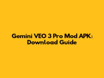 Gemini VEO 3 Pro Mod APK: Download Guide