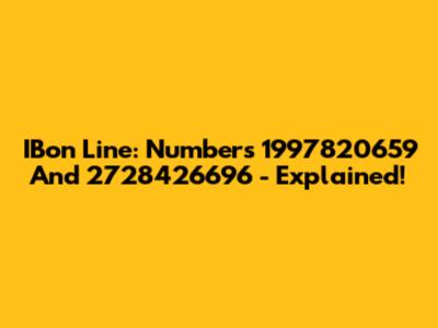 IBon Line: Numbers 1997820659 And 2728426696 - Explained!