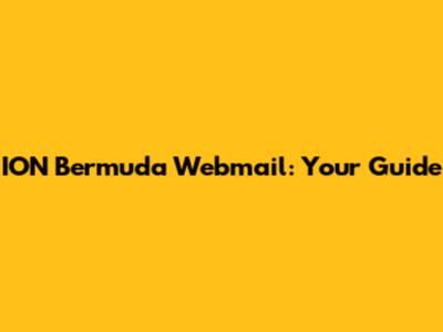ION Bermuda Webmail: Your Guide