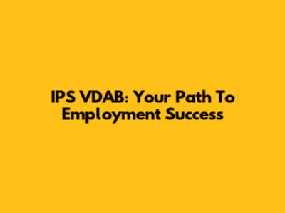 IPS VDAB: Your Path To Employment Success
