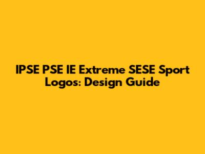 IPSE PSE IE Extreme SESE Sport Logos: Design Guide