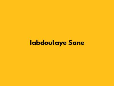 Iabdoulaye Sane