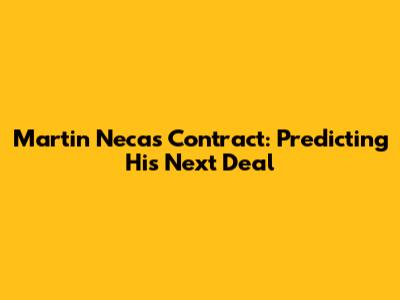 Martin Necas Contract: Predicting His Next Deal