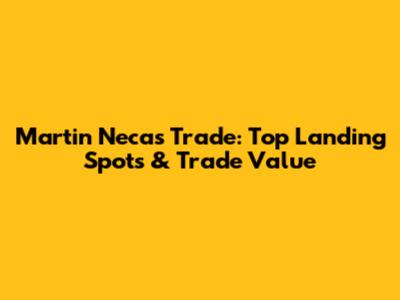 Martin Necas Trade: Top Landing Spots & Trade Value