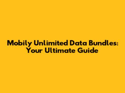 Mobily Unlimited Data Bundles: Your Ultimate Guide