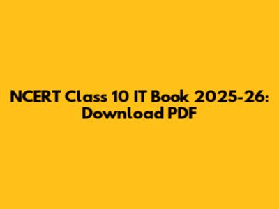 NCERT Class 10 IT Book 2025-26: Download PDF