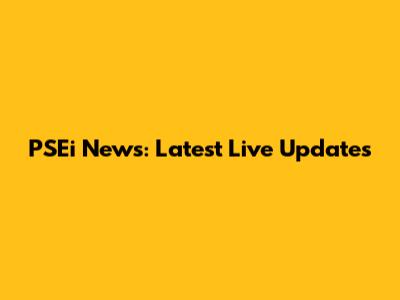 PSEi News: Latest Live Updates