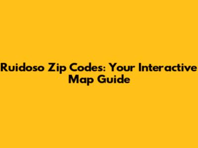 Ruidoso Zip Codes: Your Interactive Map Guide
