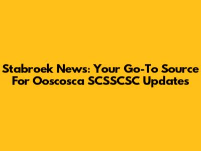 Stabroek News: Your Go-To Source For Ooscosca SCSSCSC Updates