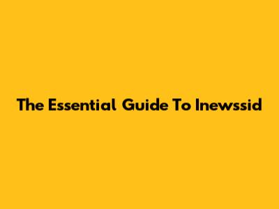 The Essential Guide To Inewssid