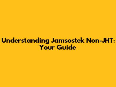 Understanding Jamsostek Non-JHT: Your Guide
