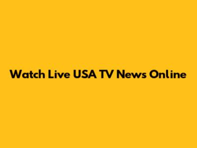 Watch Live USA TV News Online