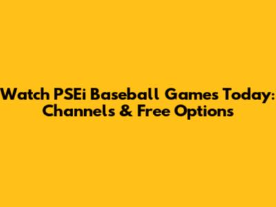 Watch PSEi Baseball Games Today: Channels & Free Options