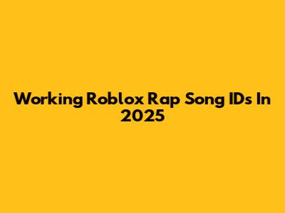 Working Roblox Rap Song IDs In 2025