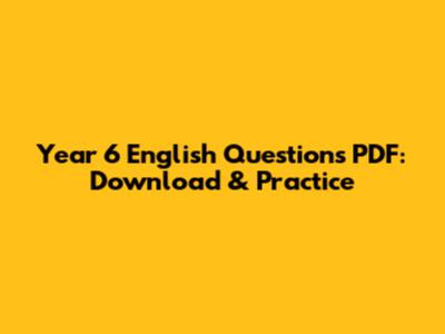 Year 6 English Questions PDF: Download & Practice